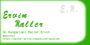 ervin maller business card